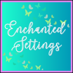 Enchanted Settings